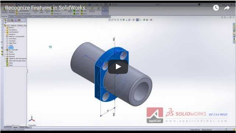 Recognize Features in SolidWorks