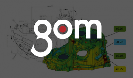 GOM 3D Metrology ผู้นำเทคโนโลยีด้านงานตรวจวัดด้วยแสงความละเอียดสูง