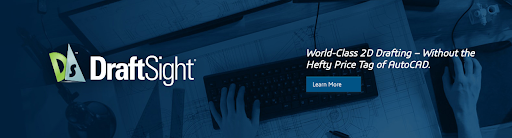 DraftSight® 2D CAD Drafting
