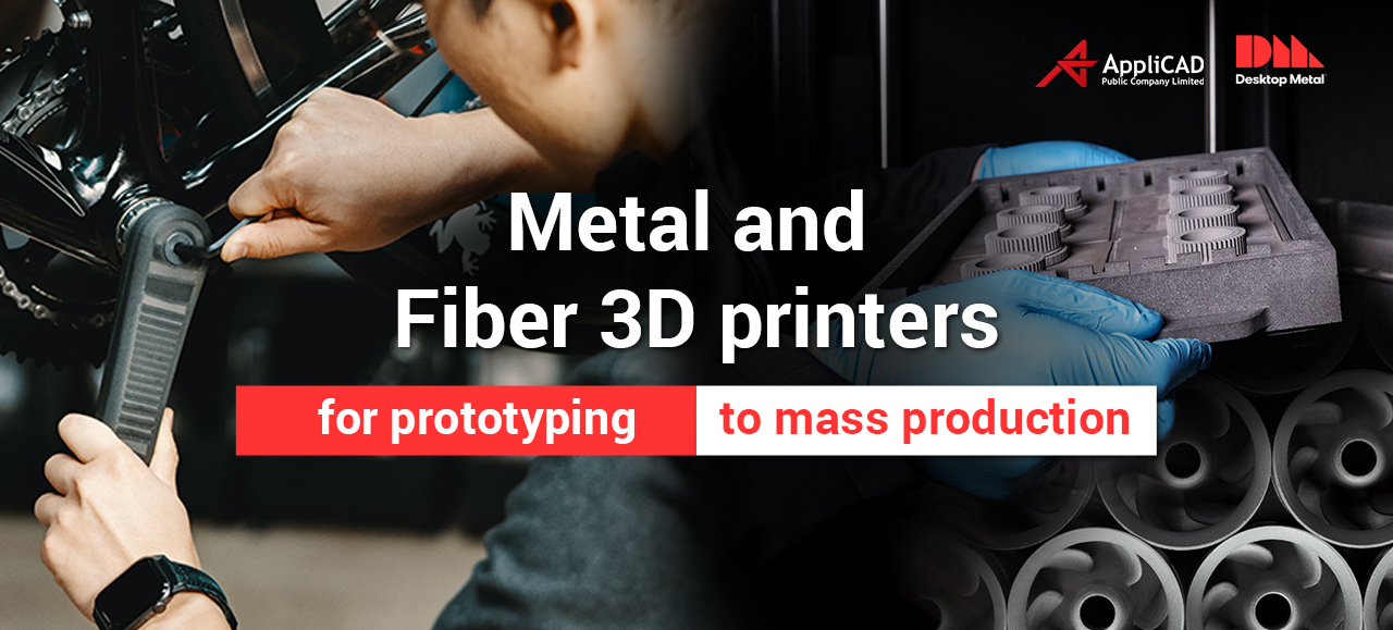 Metal and Fiber 3D printers for prototyping to mass production