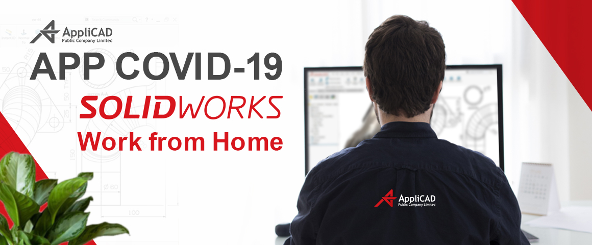 APP COVID-19 SOLIDWORKS Work from Home