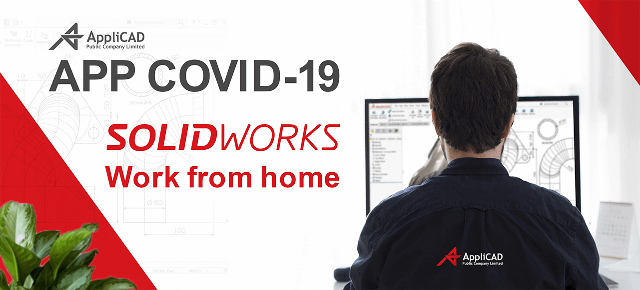 APP COVID-19 SOLIDWORKS Work from Home